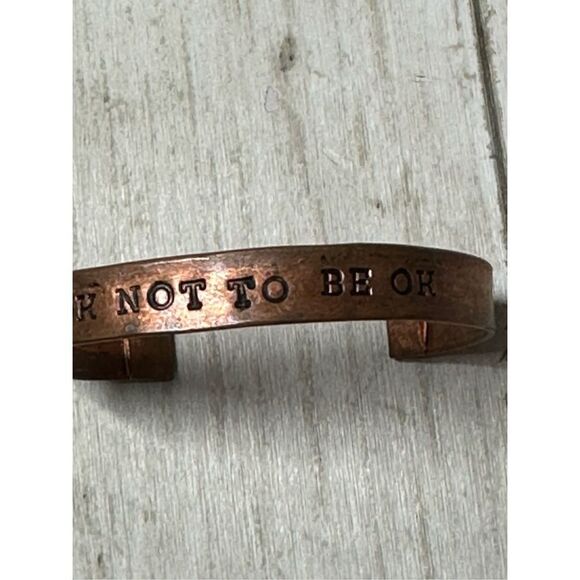 It’s Ok not to Be OK Unisex Copper Cuff Bracelet Hand Stamped - Picture 6 of 9